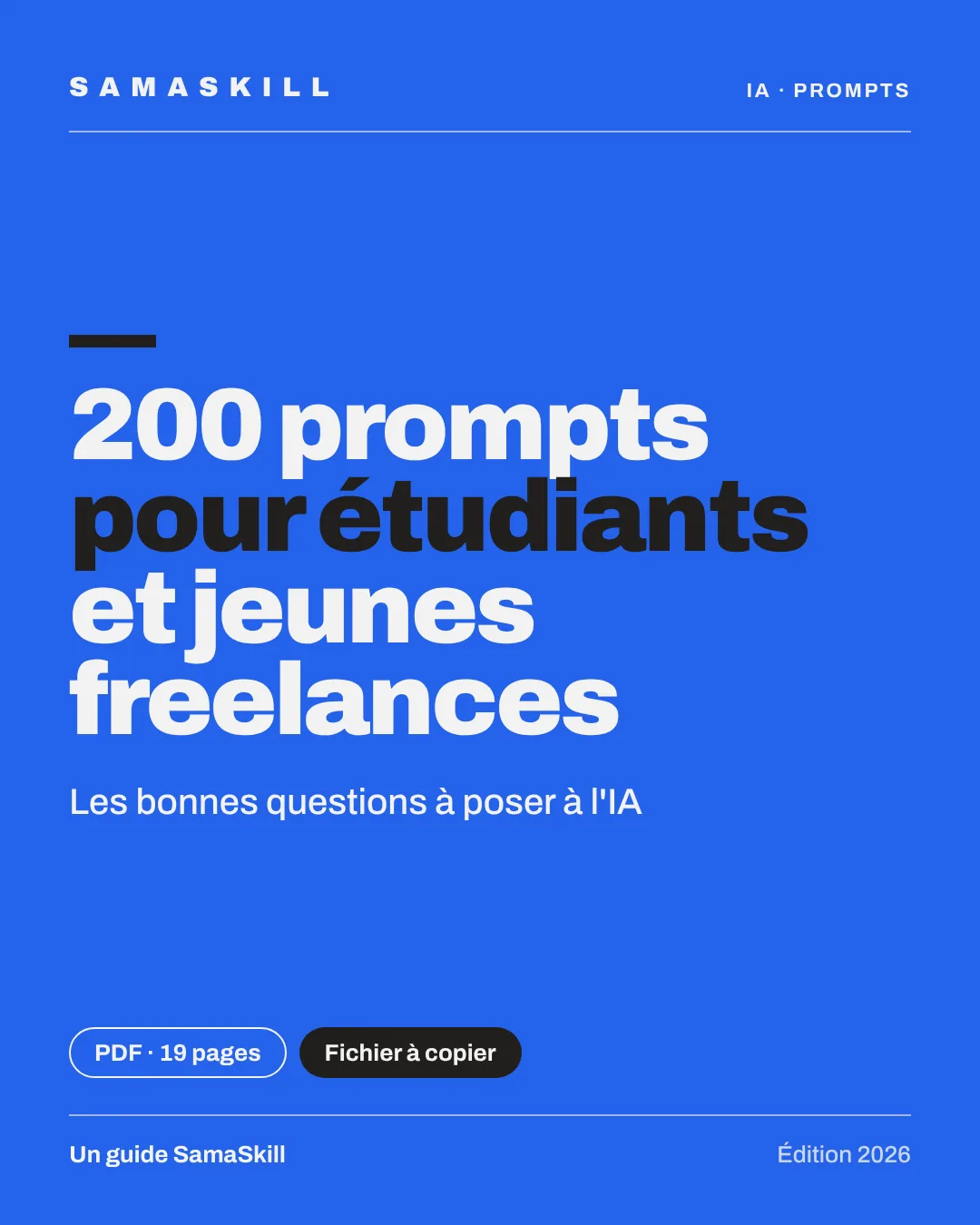 200 prompts pour étudiants et jeunes freelances